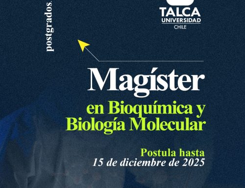 Convocatoria2026 Magíster en Bioquímica y Biología Molecular Universidad de Talca