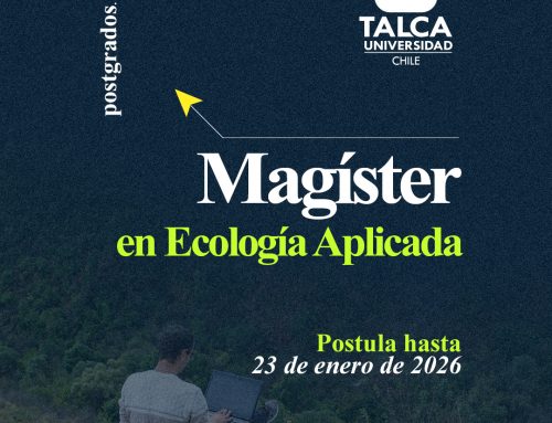 Convocatoria 2026 Magíster en Ecología Aplicada Universidad de Talca